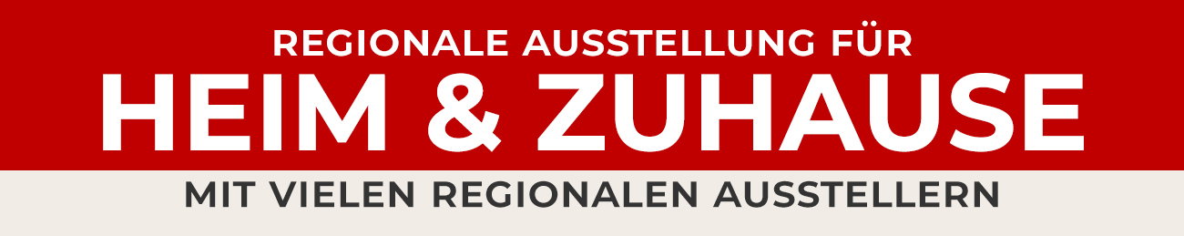Zurbrüggen kündigt die regionale Ausstellung „Heim & Zuhause“ mit über 30 Ausstellern an.
