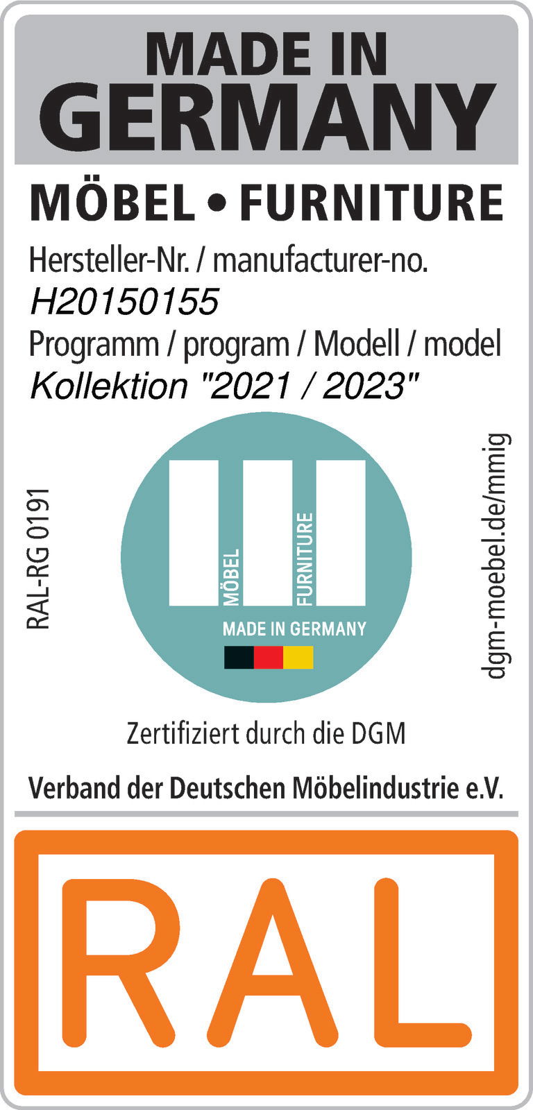 Zertifizierungsschild für Möbel, Made in Germany, mit Hersteller-Nr. H20150155, Programm Kollektion 2021/2023, perspektivisch von vorne.