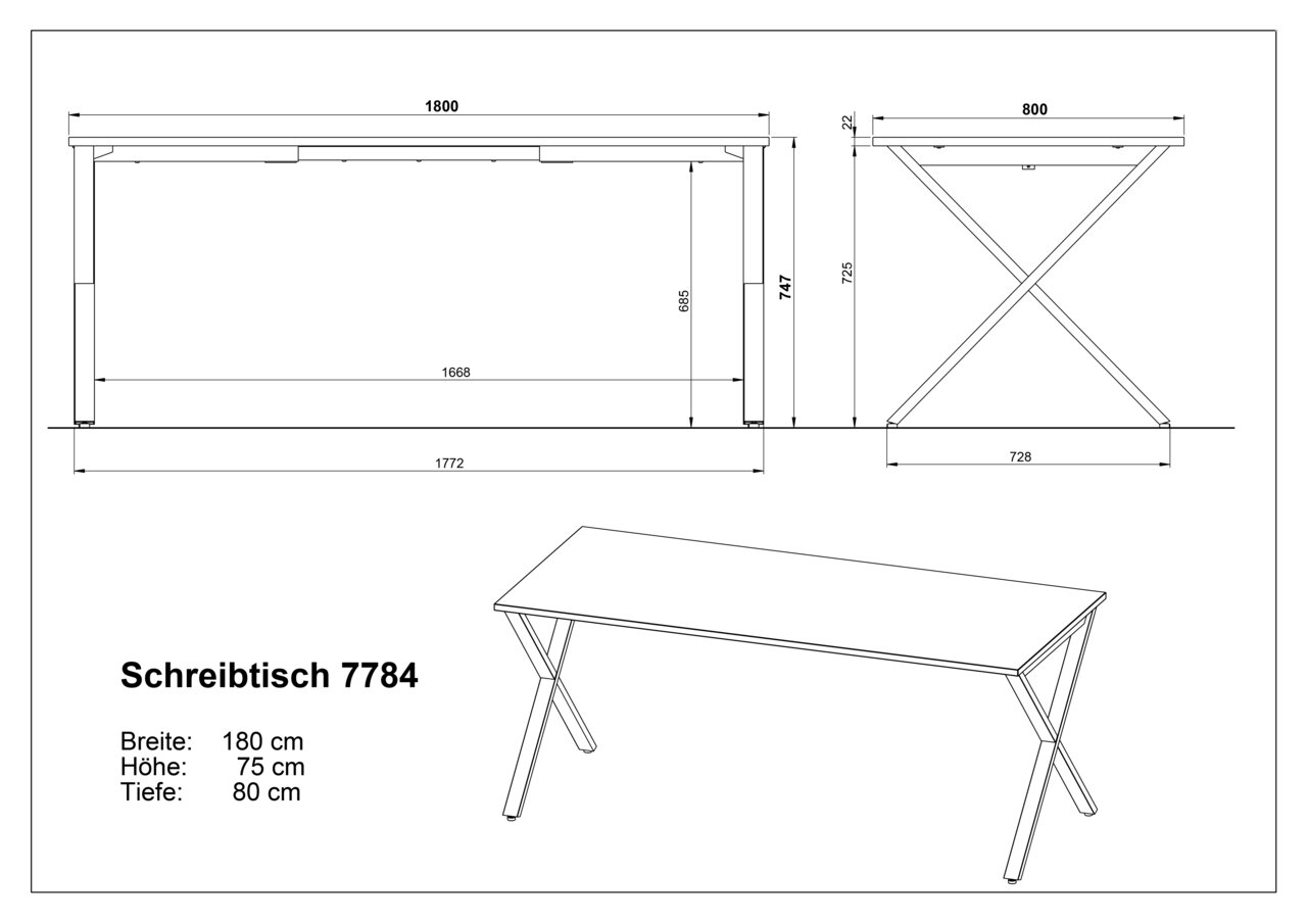 Technische Zeichnung des Schreibtischs 7784 mit X-Gestell, Maße 180 x 80 x 75 cm, dargestellt in Vorderansicht, Seitenansicht und perspektivischer Schrägansicht.