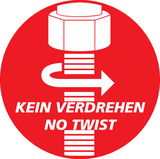 Rotes Symbol mit einem Pfeil, der um eine Schraube zeigt, und dem Text 'Kein Verdrehen, No Twist'.