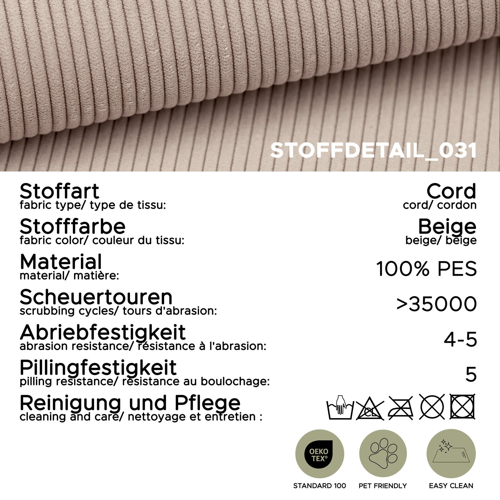 Nahaufnahme in schräger Draufsicht: beiger Cordstoff (100% PES) mit Rippenstruktur; Infografik mit Stoffdetails wie Scheuertouren >35000, Abriebfestigkeit 4–5, Pillingfestigkeit 5 sowie Pflege- und OEKO-TEX/Pet-friendly/Easy-clean-Symbolen.