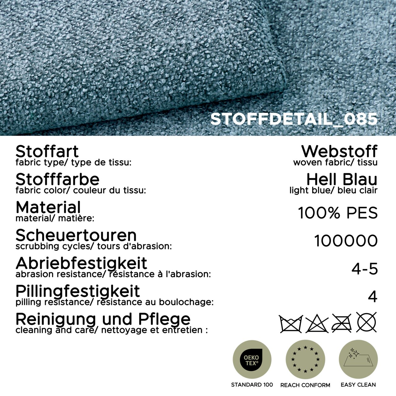Nahaufnahme (Detailansicht von oben) eines hellblauen Webstoffs; Stoffdetail_085, Material 100% PES, Scheuertouren 100000, Abriebfestigkeit 4–5, Pillingfestigkeit 4, Pflegehinweise und Siegel OEKO-TEX Standard 100, REACH conform, Easy Clean.
