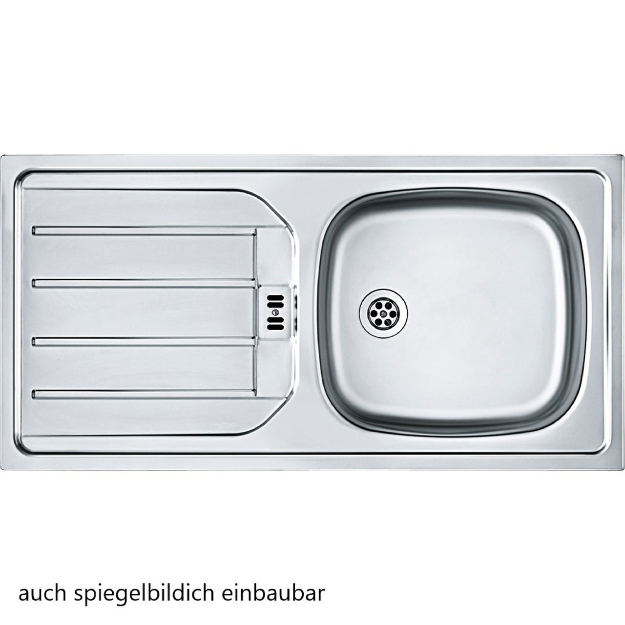 Edelstahlspüle mit Abtropffläche, Draufsicht, auch spiegelbildlich einbaubar