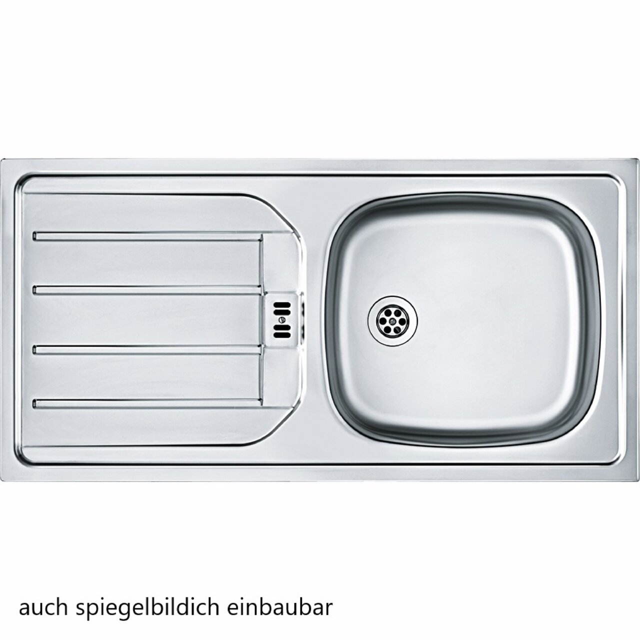 Edelstahlspüle mit Abtropffläche, Draufsicht, auch spiegelbildlich einbaubar