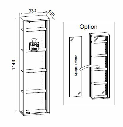 Technische Strichzeichnung eines schmalen Wandregals/Schranks mit vier Einlegeböden, Maße ca. 1143×330×180 mm, je Boden bis 15 kg, optional mit Spiegel – frontale Ansicht