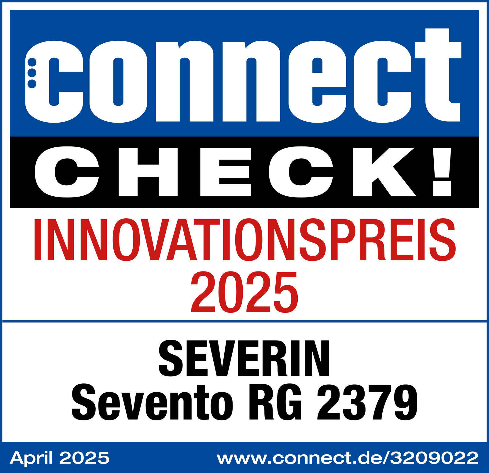 Auszeichnung für den SEVERIN Sevento RG 2379 als Innovationspreis 2025 von connect CHECK! in der Frontalansicht.
