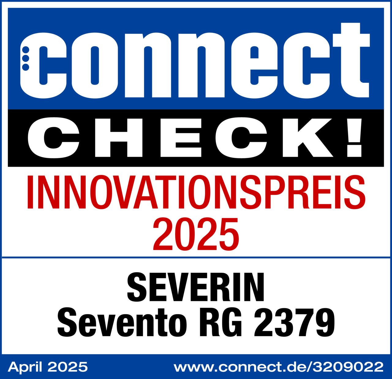 Auszeichnung für den SEVERIN Sevento RG 2379 als Innovationspreis 2025 von connect CHECK! in der Frontalansicht.