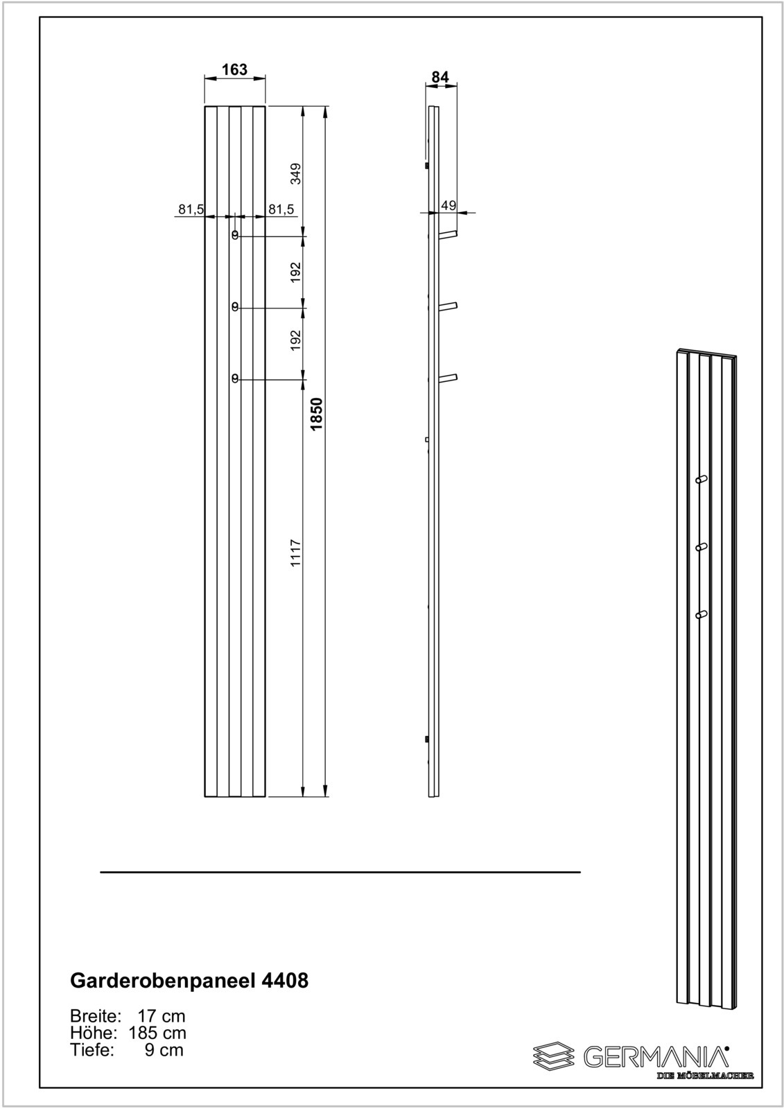 Technische Zeichnung eines Garderobenpaneels mit den Maßen: Breite 17 cm, Höhe 185 cm, Tiefe 9 cm. Vorderansicht und Seitenansicht des Paneels mit Haken. Perspektive: Frontal- und Seitenansicht.