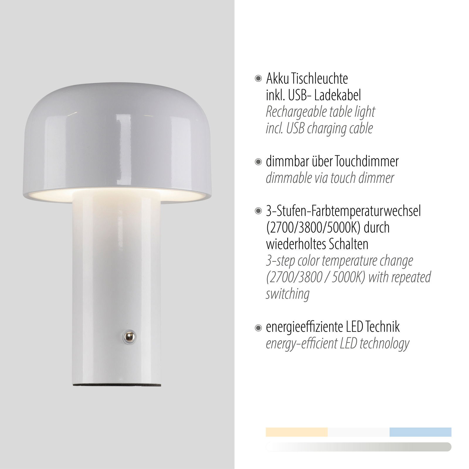 Moderne Akku-Tischleuchte AGNES in Weiß mit Touchdimmer und 3-Stufen-Farbtemperaturwechsel, seitliche Perspektive.