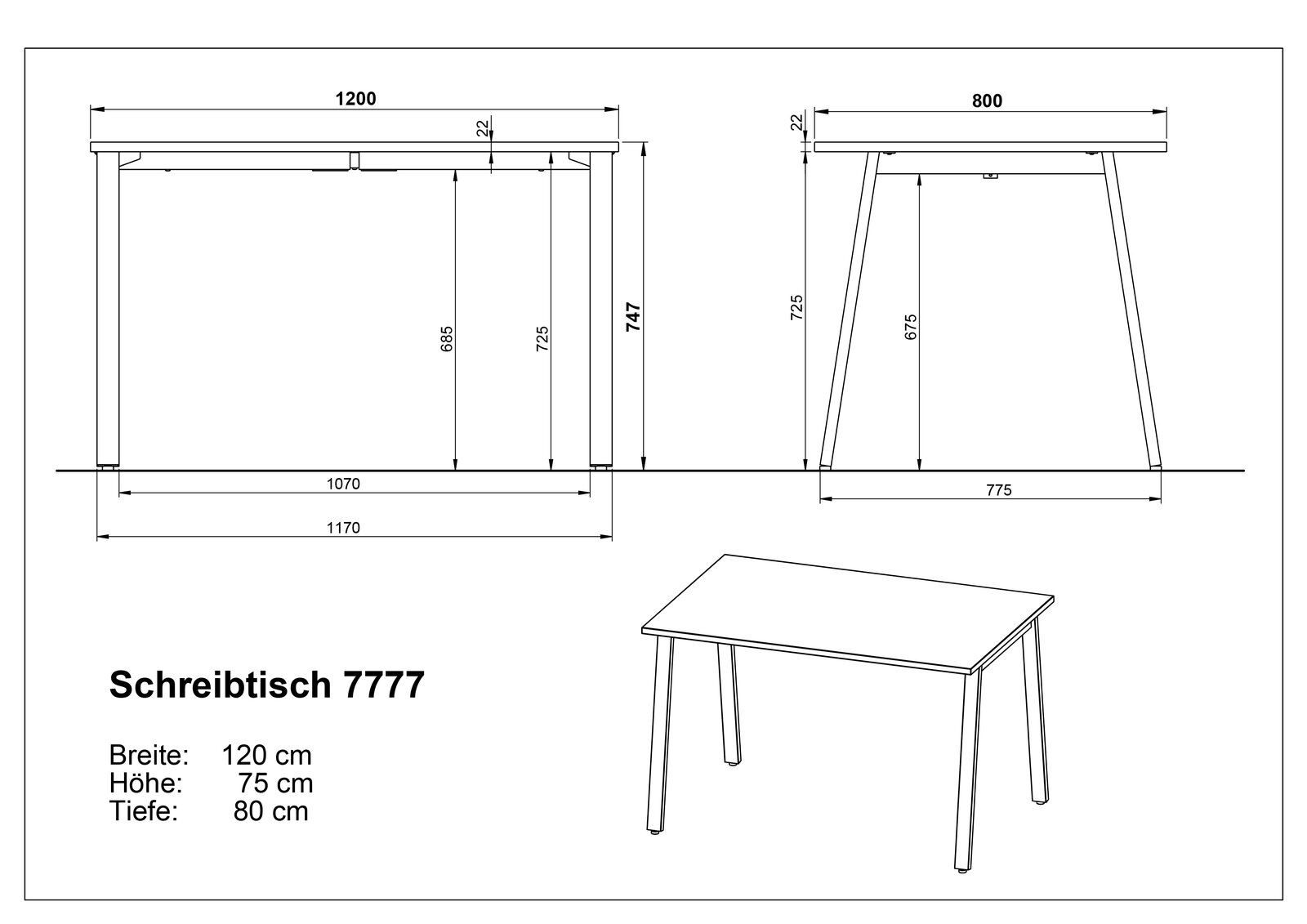 Technische Zeichnung des Schreibtischs 7777 mit Maßen (Breite 120 cm, Tiefe 80 cm, Höhe 75 cm), dargestellt in Vorderansicht, Seitenansicht und perspektivischer Ansicht schräg von oben.