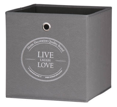 Graue Stoffbox mit der Aufschrift 'LIVE LAUGH LOVE' auf der Vorderseite, perspektivisch von vorne leicht seitlich fotografiert.