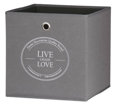 Graue Stoffbox mit der Aufschrift 'LIVE LAUGH LOVE' auf der Vorderseite, perspektivisch von vorne leicht seitlich fotografiert.