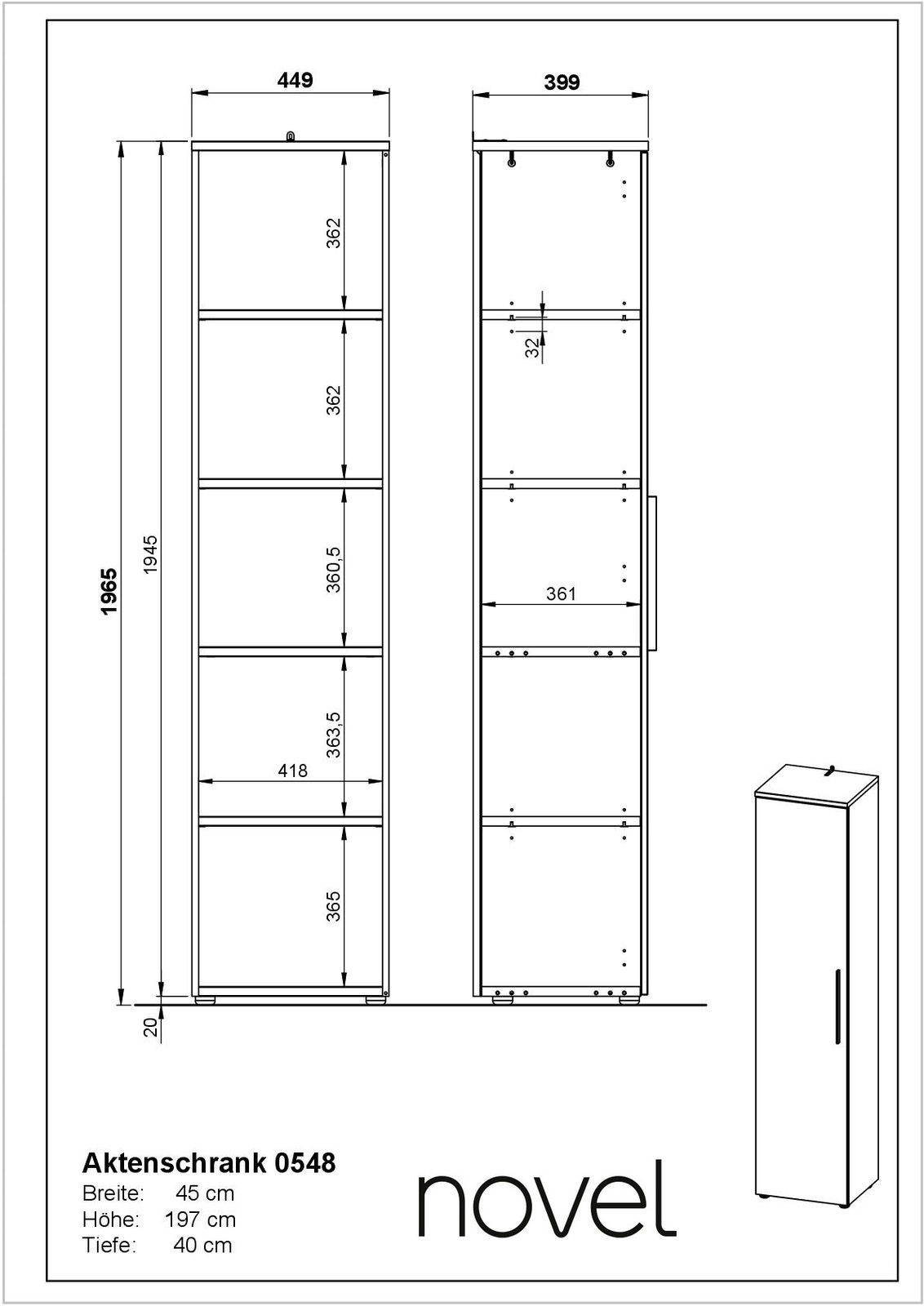 Zeichnung eines schmalen Aktenschranks mit fünf offenen Fächern, Front- und Seitenansicht, Maße: Breite 45 cm, Höhe 197 cm, Tiefe 40 cm.