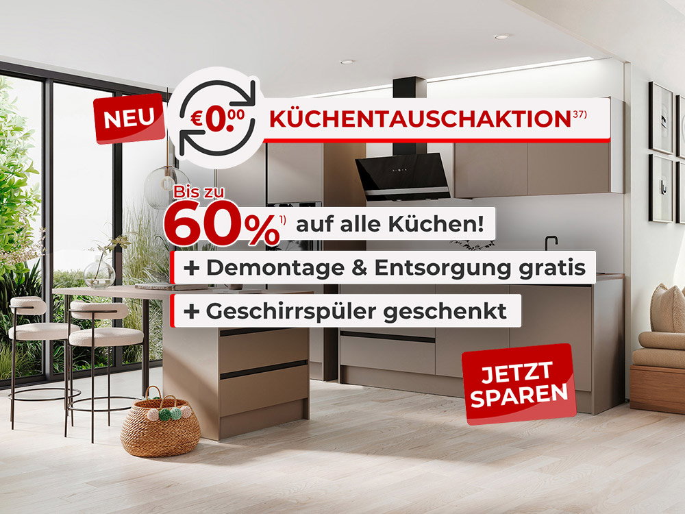 Moderne Küche mit Hinweis auf Küchentauschaktion: bis zu 60 % Rabatt, gratis Demontage, Entsorgung und Geschirrspüler.