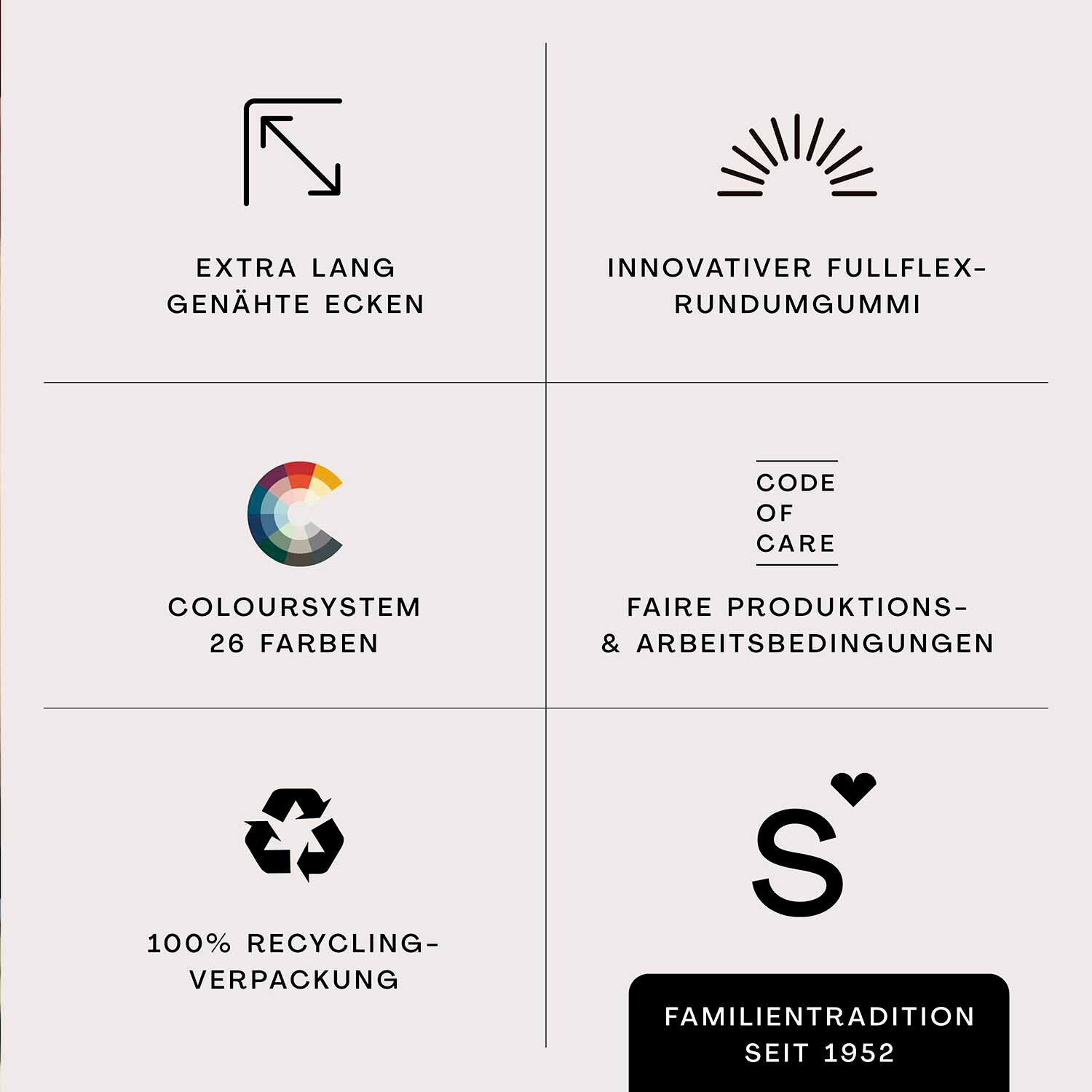 Produktmerkmale: Extra lang genähte Ecken, innovativer Fullflex-Rundumgummi, 26 Farben im ColourSystem, faire Produktions- und Arbeitsbedingungen, 100% Recycling-Verpackung, Familientradition seit 1952. Perspektive: Übersicht der Produktvorteile.