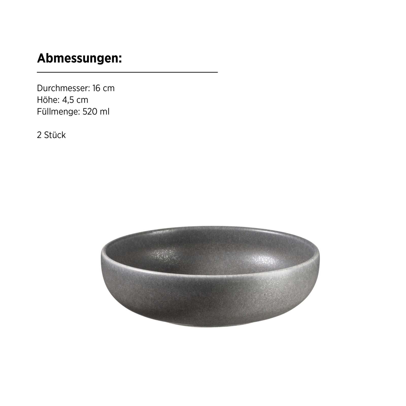 Graue, runde Keramikschale (Ø 16 cm, Höhe 4,5 cm, 520 ml) vor weißem Hintergrund, in leicht schräger Vorderansicht von oben