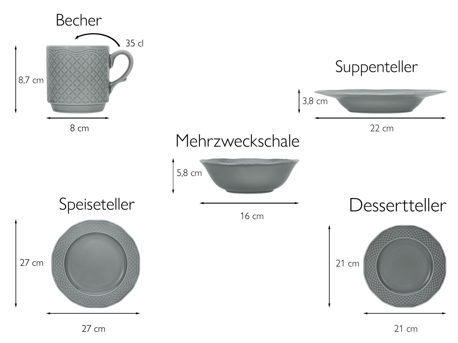 Graues Geschirr-Set aus Keramik/Porzellan mit Reliefmuster: Becher 35 cl (8,7 cm hoch, 8 cm breit) in Seitenansicht, Suppenteller 22 cm (3,8 cm hoch) in Seitenansicht, Mehrzweckschale 16 cm (5,8 cm hoch) in Seitenansicht sowie Speiseteller 27 cm und Desse