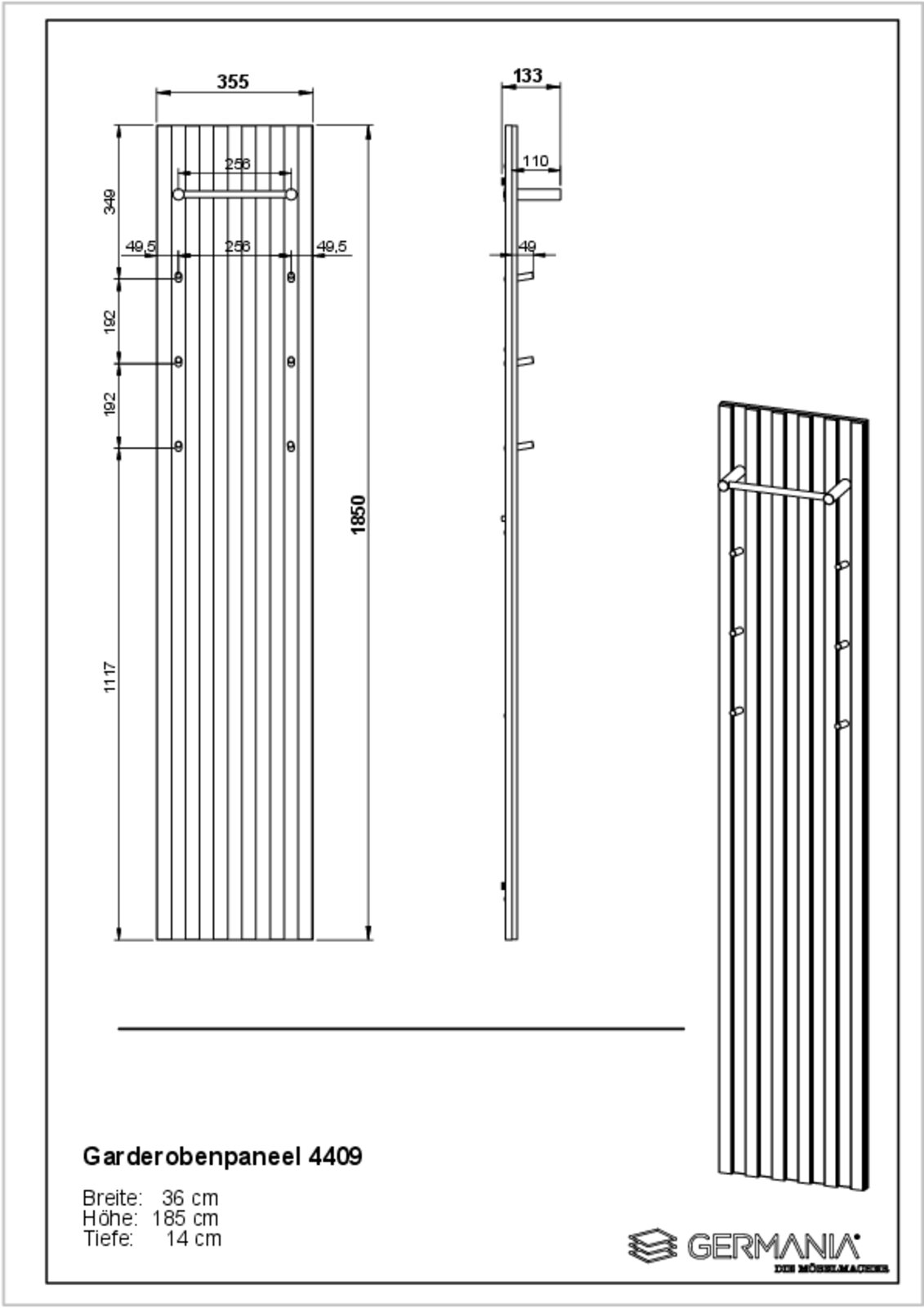 Garderobenpaneel 4409 in Frontalansicht, Seitenansicht und perspektivischer Ansicht. Maße: Breite 36 cm, Höhe 185 cm, Tiefe 14 cm.