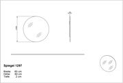 Runder Spiegel mit einem Durchmesser von 60 cm und einer Tiefe von 2 cm, Seitenansicht und Draufsicht dargestellt.