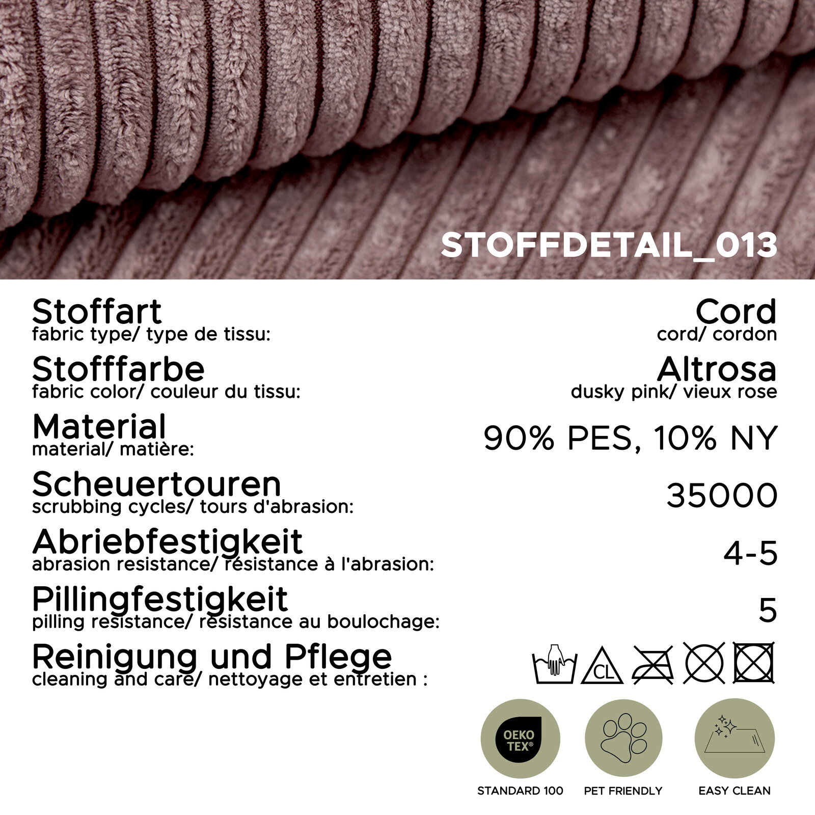 Nahaufnahme in schräger Draufsicht: gerippter Cordstoff in Altrosa (dusky pink) mit weicher Struktur; Stoffdetail 013, Material 90% PES/10% NY, 35.000 Scheuertouren, Abriebfestigkeit 4–5, Pillingfestigkeit 5, OEKO-TEX Standard 100, pet friendly und easy c