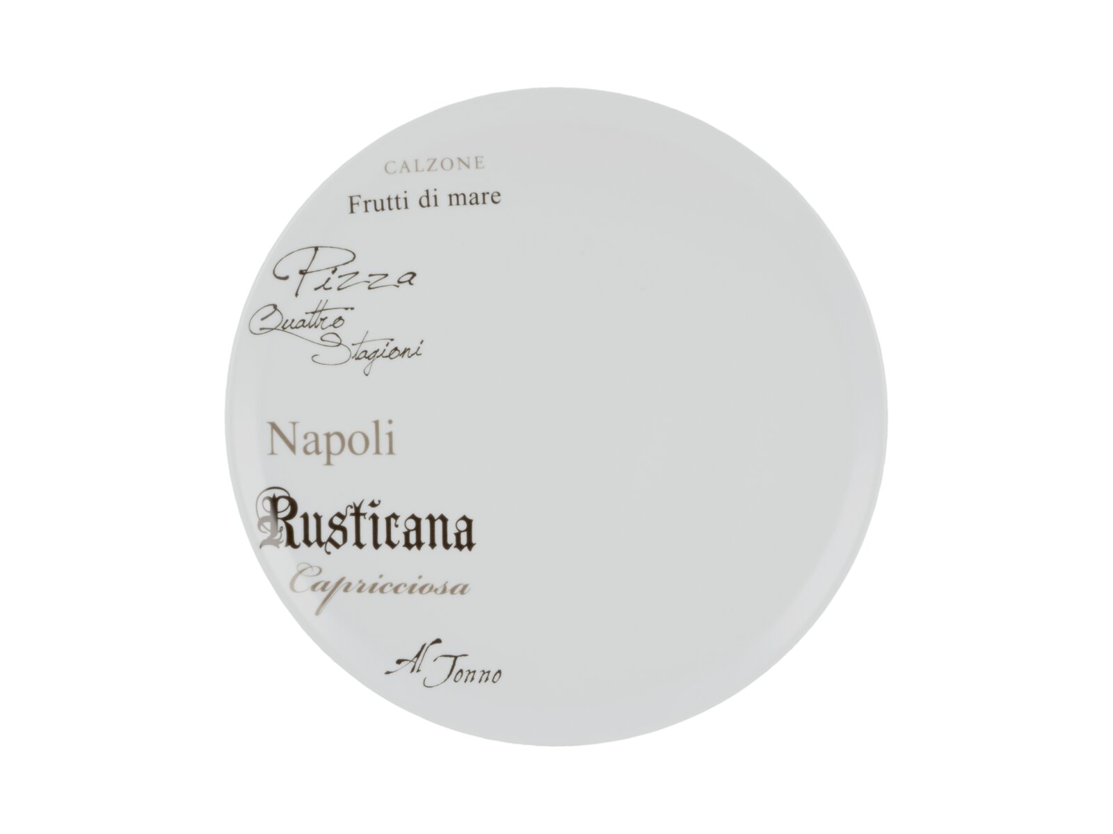 Runder weißer Porzellanteller mit italienischen Pizza-Schriftzügen (u. a. Napoli, Rusticana) in Braun, Draufsicht auf weißem Hintergrund.