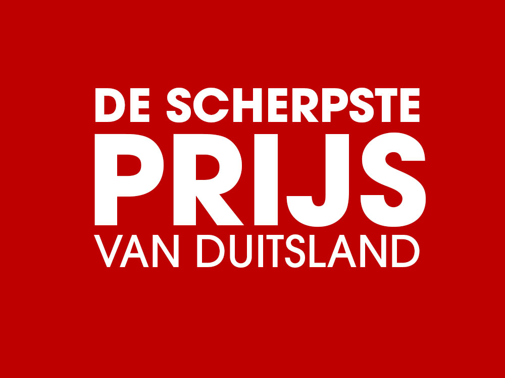 Rode achtergrond met witte tekst: “De scherpste prijs van Duitsland”