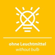Frontale Ansicht eines gelben Hinweisschilds mit durchgestrichener Glühbirnen-Ikone und dem Text „ohne Leuchtmittel / without bulb“.