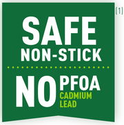 Grünes Schild mit der Aufschrift 'SAFE NON-STICK NO PFOA CADMIUM LEAD', Vorderansicht