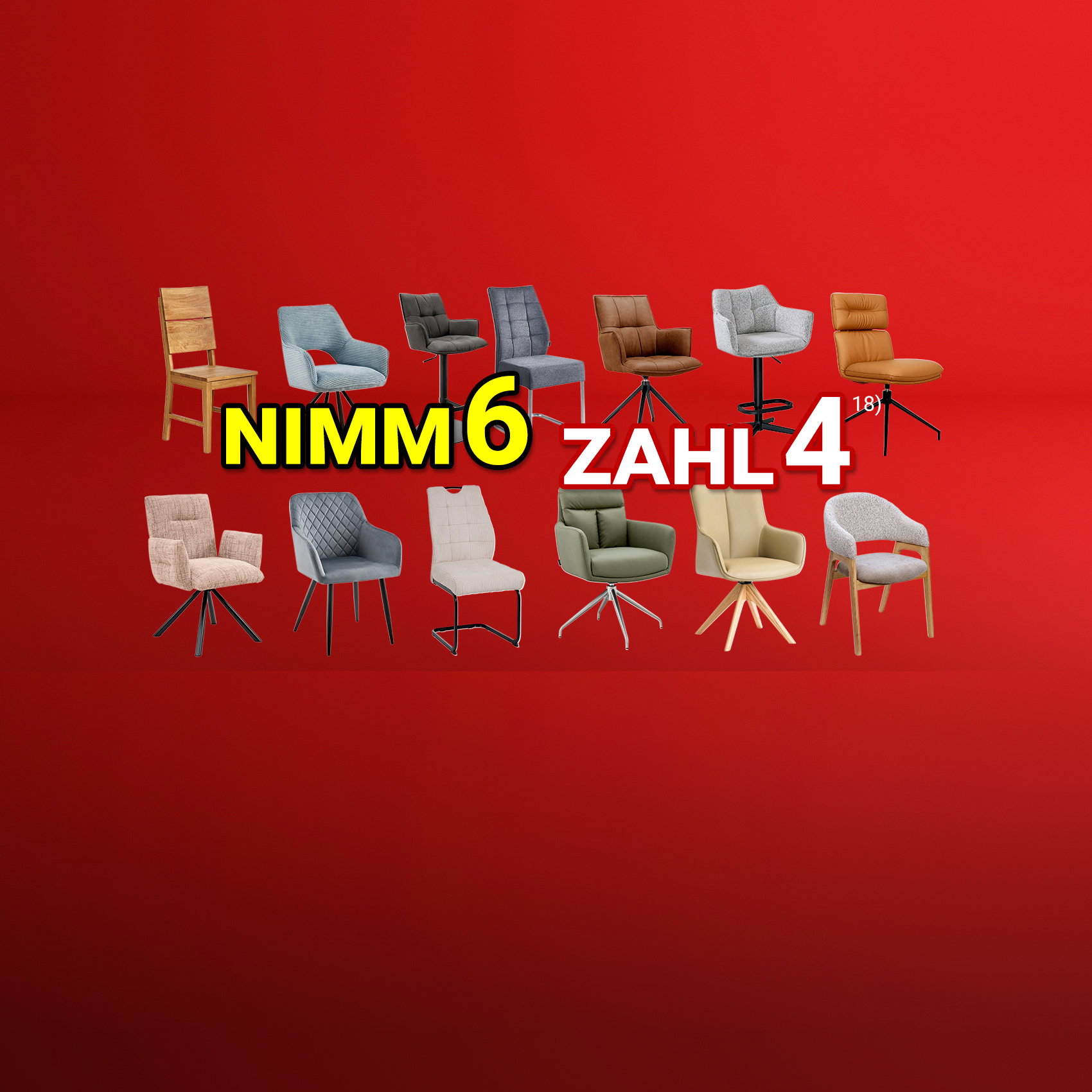 Roter Hintergrund mit zwölf verschiedenen Stühlen und dem Text „NIMM 6, ZAHL 4“.